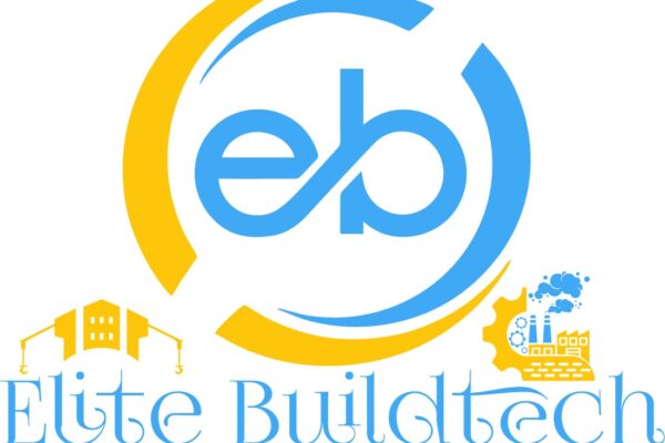 Elite Buildtech: Building the Future with Innovation, Integrity, and Engineering Excellence
